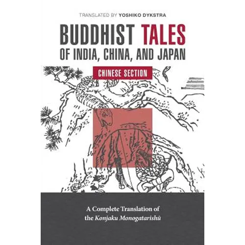 Buddhist Tales of India, China, and Japan: Chinese Section - Paperback