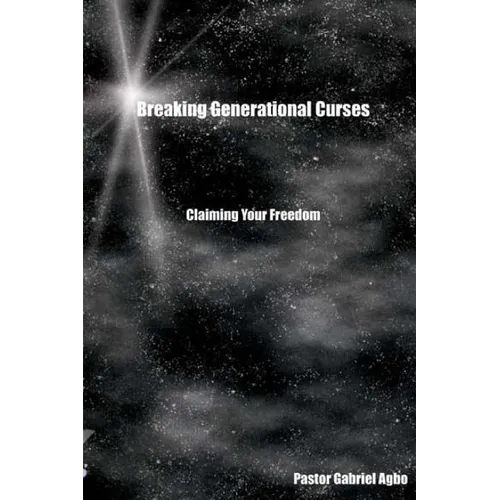 Breaking Generational Curses - Paperback