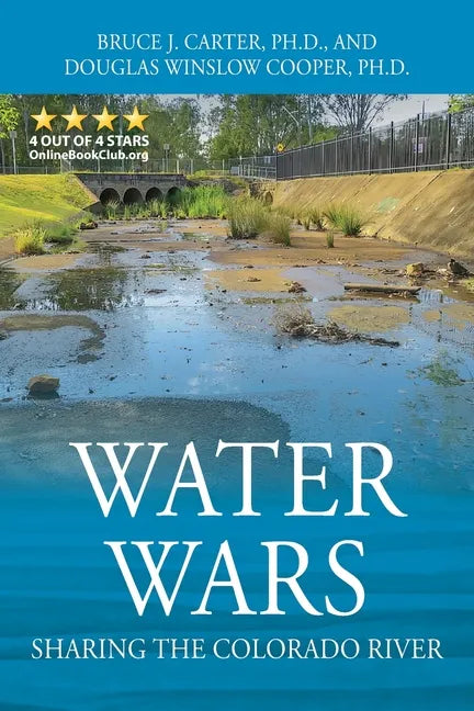 Water Wars: Sharing the Colorado River - Paperback