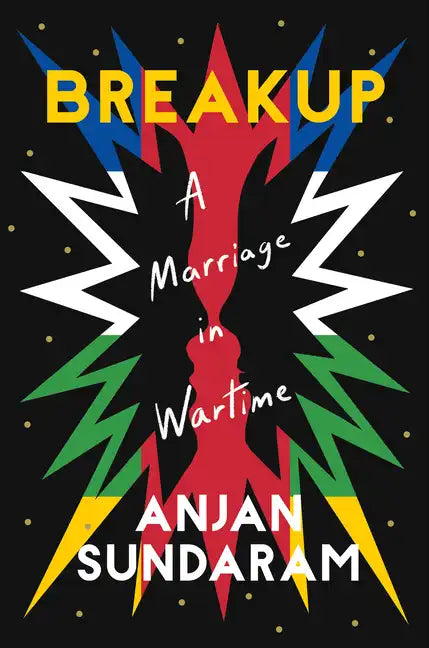 Breakup: A Marriage in Wartime - Hardcover