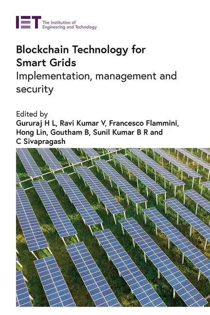 Blockchain Technology for Smart Grids: Implementation, Management and Security - Hardcover
