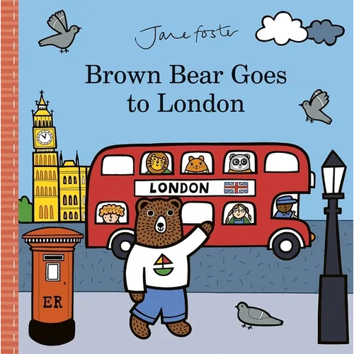 Brown Bear Goes to London - Hardcover