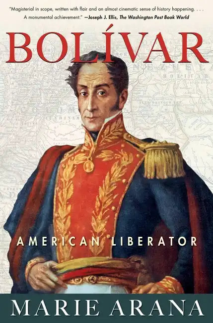 Bolivar: American Liberator - Paperback