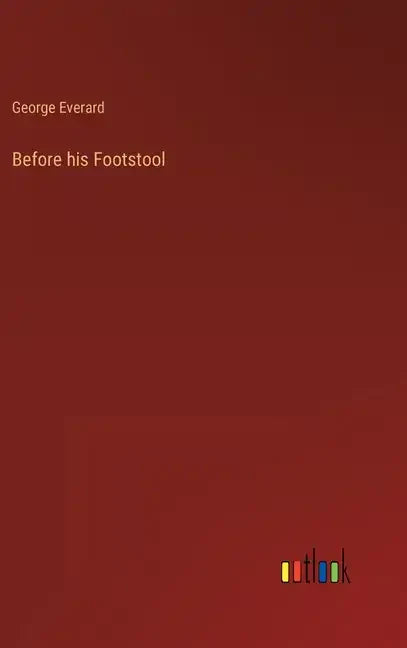 Before his Footstool - Hardcover