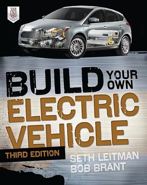 Build Your Own Electric Vehicle - Paperback