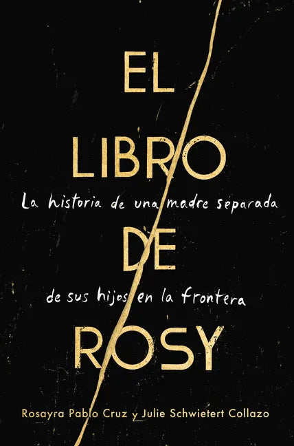 Book of Rosy, The \ El libro de Rosy (Spanish edition) - Paperback