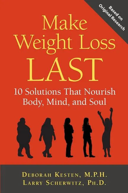 Make Weight Loss Last - Paperback