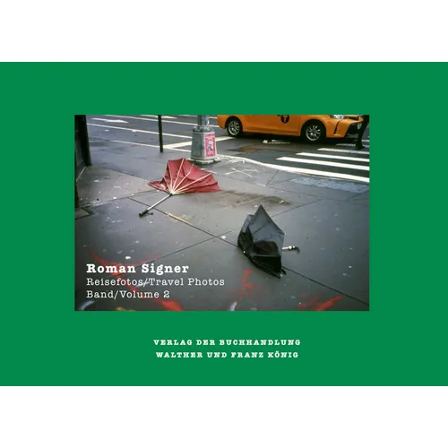 Roman Signer: Travel Photos 1991-2022 - Paperback