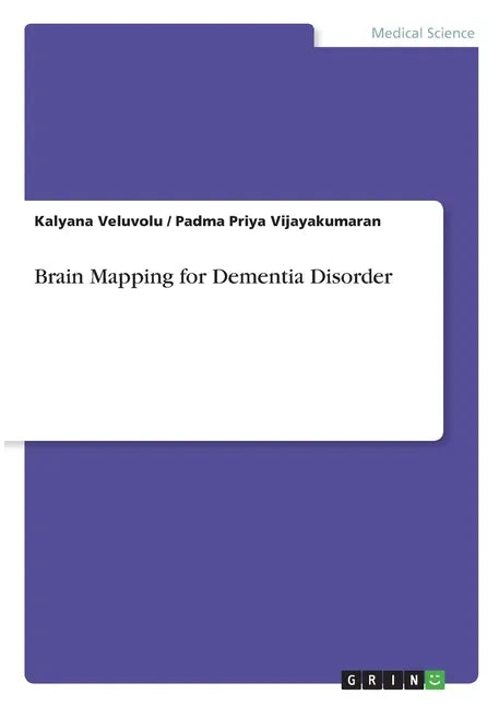 Brain Mapping for Dementia Disorder - Paperback