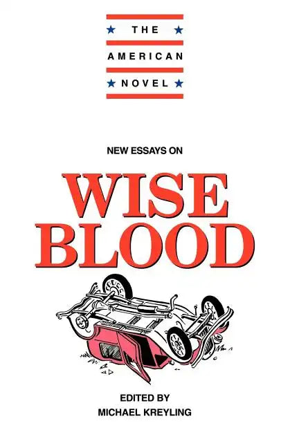 New Essays on Wise Blood - Paperback