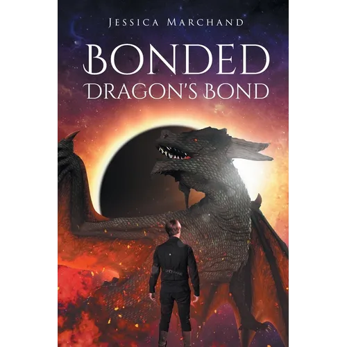 Bonded: Dragon's Bond - Paperback