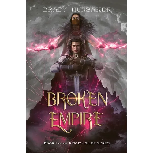 Broken Empire: Ringdweller Series #3 - Paperback