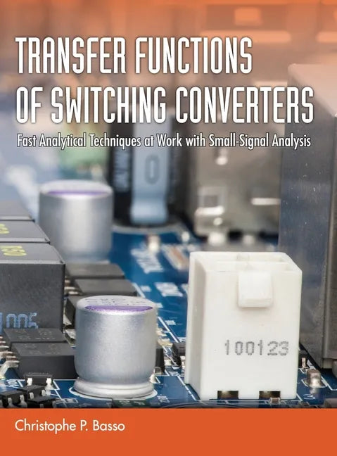 Transfer Functions of Switching Converters - Hardcover