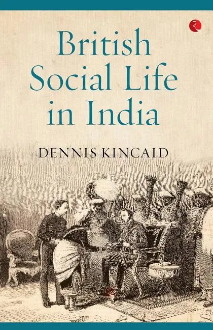 British Social Life In India - Paperback