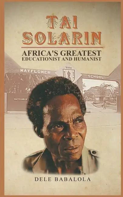 Tai Solarin - Paperback