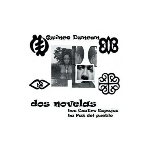 DOS Novelas: Los 4 Espejos - La Paz del Pueblo - Paperback