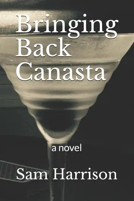 Bringing Back Canasta - Paperback