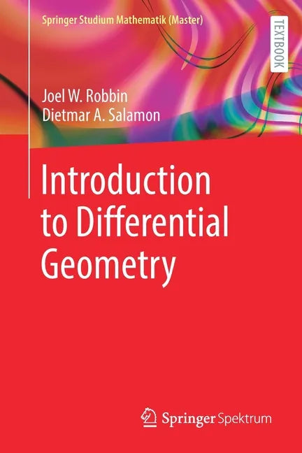 Introduction to Differential Geometry - Paperback