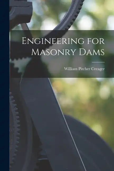 Engineering for Masonry Dams - Paperback