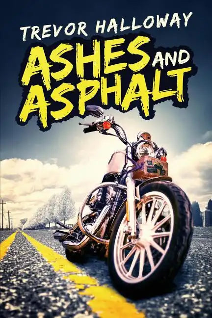 Ashes and Asphalt - Paperback