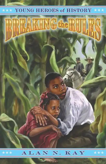 Breaking the Rules - Paperback