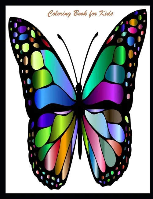 Coloring book for kids: A Fun Animals Pictures Book For Kids Ages 4 to 8 Years Old - Paperback