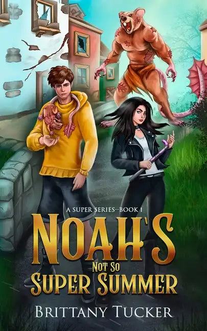 Noah's Not So Super Summer - Paperback