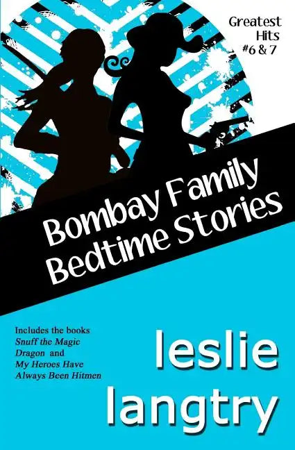 Bombay Family Bedtime Stories: a Greatest Hits Mysteries short story collection - Paperback