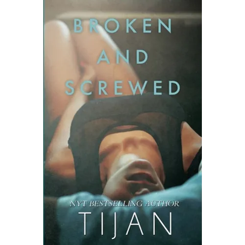 Broken & Screwed - Paperback