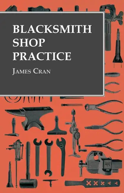 Blacksmith Shop Practice - Paperback