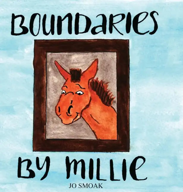 Boundaries by Millie - Hardcover
