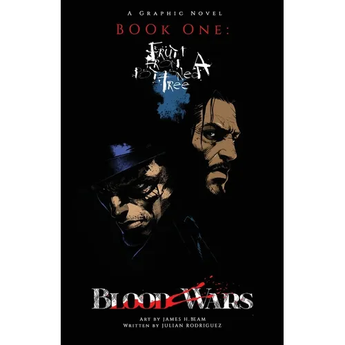 Blood Wars: Book One: Fruit from a Poisoned Tree - Paperback