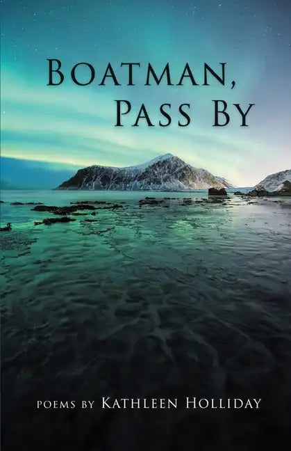 Boatman, Pass By - Paperback