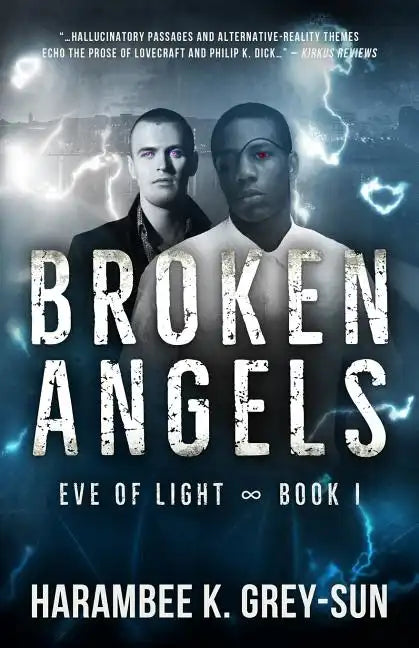Broken Angels (Eve of Light, Book I) - Paperback