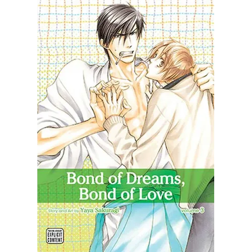 Bond of Dreams, Bond of Love, Vol. 3 - Paperback