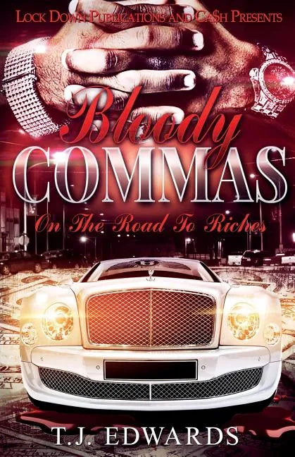 Bloody Commas: Road To Riches - Paperback