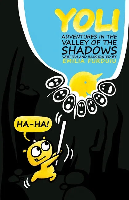 Yoli: Adventures in the Valley of the Shadows - Paperback