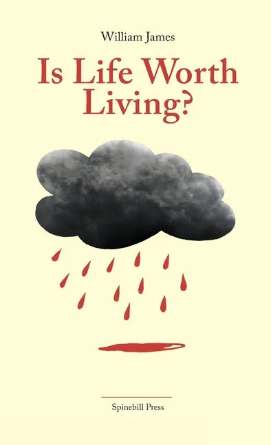 Is Life Worth Living?: Finding Your Life's Purpose in Difficult Times - Paperback