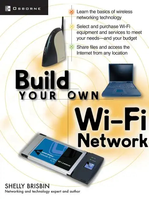 Build Your Own Wi-Fi Network - Paperback