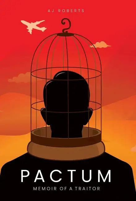 Pactum: Memoir of a Traitor - Hardcover