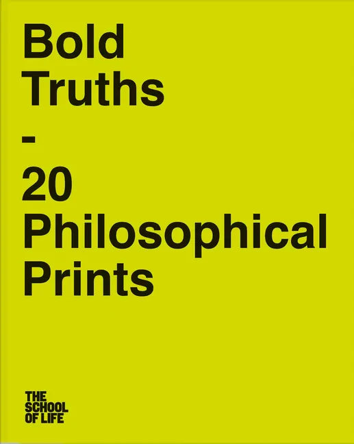 Bold Truths: 20 Philosophical Prints - Paperback