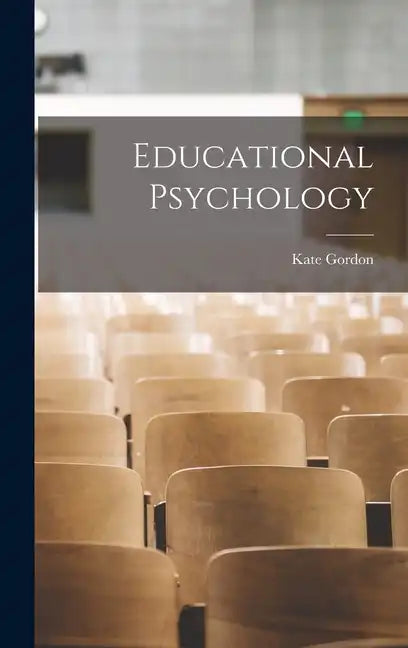 Educational Psychology - Hardcover