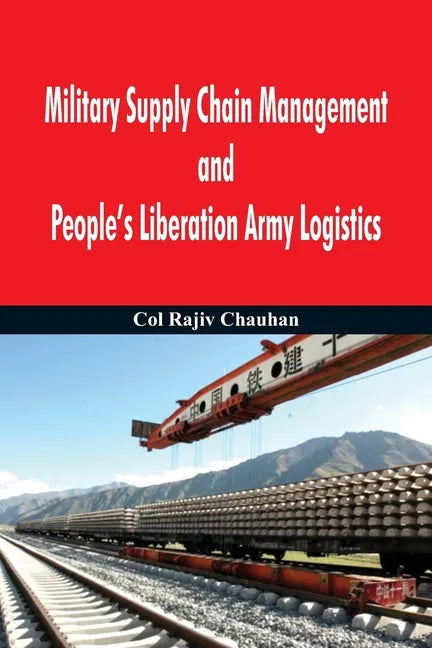 Military Supply Chain Management and People's Liberation Army Logistics - Paperback