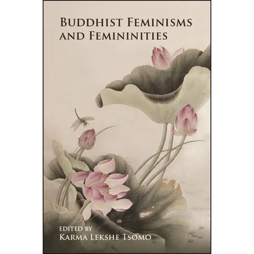 Buddhist Feminisms and Femininities - Paperback