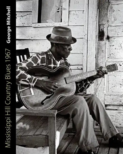 Mississippi Hill Country Blues 1967 - Hardcover