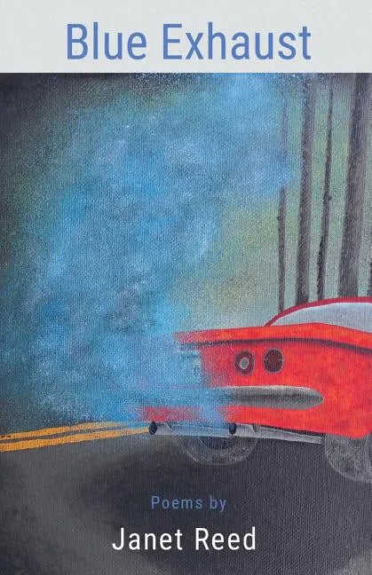 Blue Exhaust - Paperback