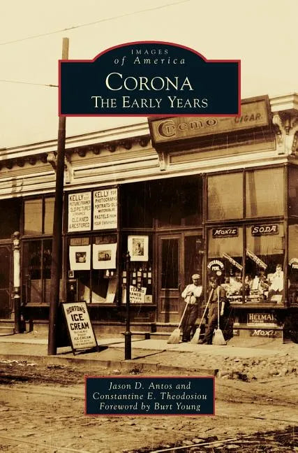 Corona: The Early Years - Hardcover