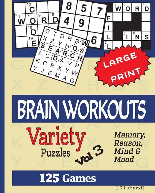 BRAIN WORKOUTS (Variety) Puzzles Vol 3 - Paperback