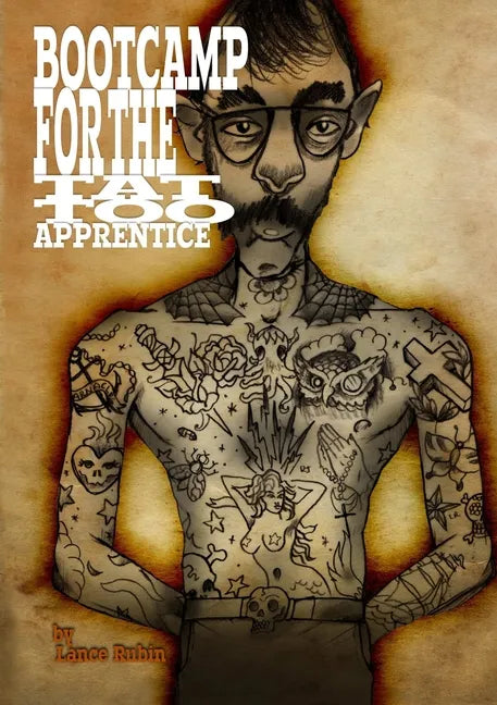 Boot Camp For the Tattoo Apprentice - Paperback