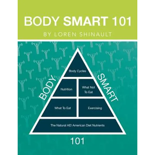 Body Smart 101 - Paperback